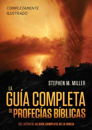 La Guia Completa de Profecias Biblicas