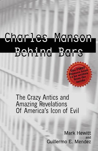Charles Manson Behind Bars