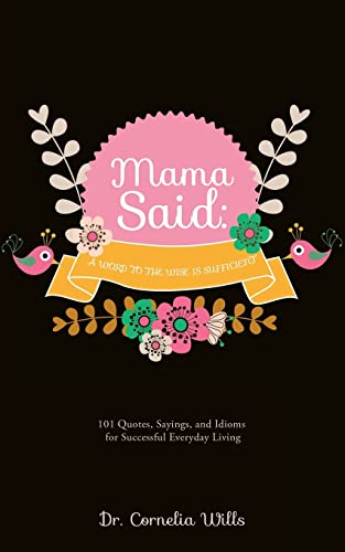 Mama Said