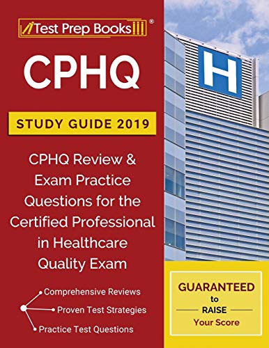 CPHQ Study Guide 2019