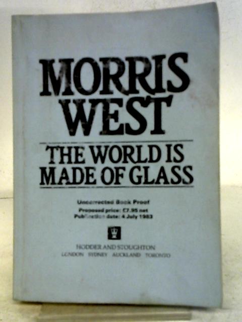 The World is Made of Glass - English Uncorrected Proof Copy