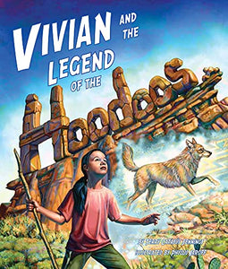Vivian and the Legend of the Hoodoos 