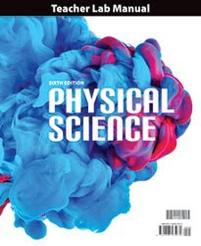 Physical Science Teacher Lab Manual, 6ed