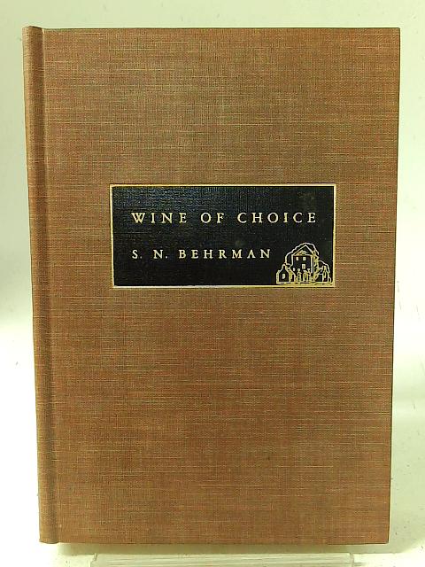 Wine of choice: A comedy in three acts