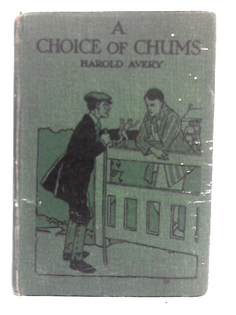 A Choice of Chums