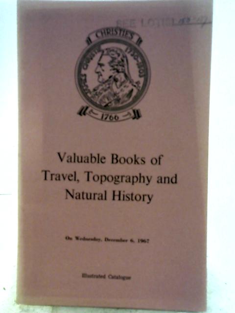 Catalogue of Valuable Books of Travel, Topography and Natural History
