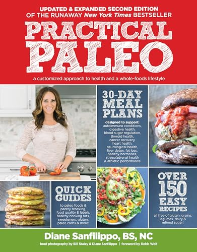 Practical Paleo, 2nd Edition (Updated and Expanded)