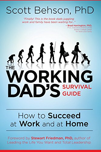 Working Dads Survival Guide