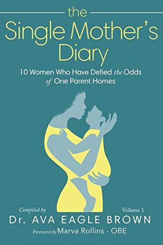 The Single Mother's Diary
