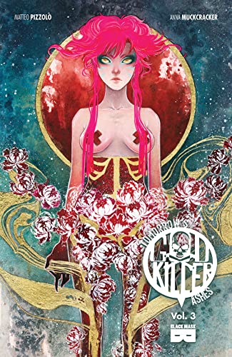 Godkiller, Vol 3: Tomorrow's Ashes