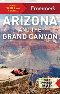 Frommer's Arizona and the Grand Canyon 