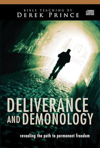 Deliverance and Demonology 