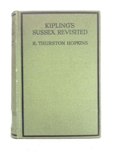 Kipling's Sussex Revisited