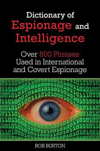 Dictionary of Espionage and Intelligence