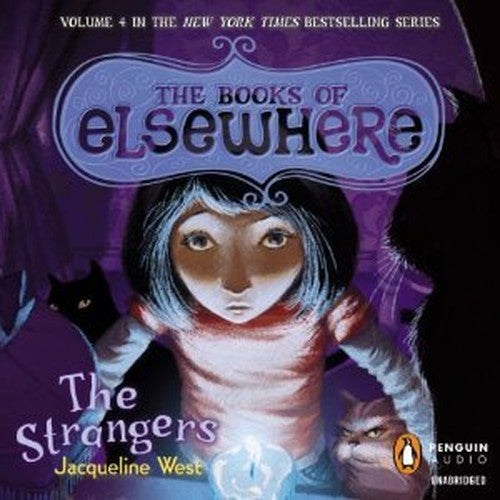 The Books of Elsewhere: The Strangers