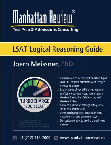 Manhattan Review LSAT Logical Reasoning Guide: Turbocharge your LSAT
