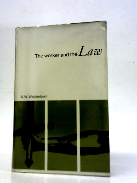 The Worker and The Law