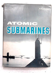 Atomic Submarines 
