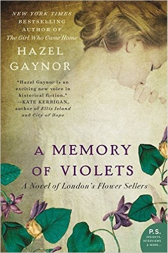 A Memory of Violets: A Novel of London's Flower Sellers