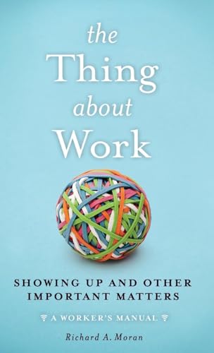 The Thing About Work