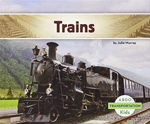 Trains (Transportation)