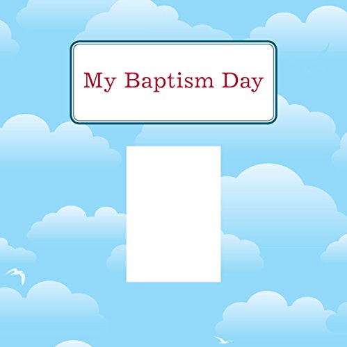 My Baptism Day