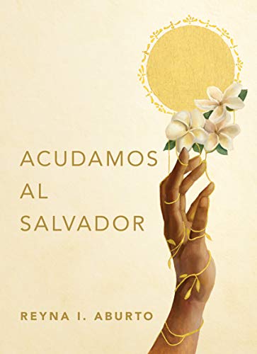 Reaching for the Savior-Spanish Edition