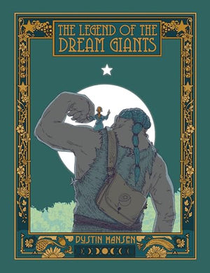 The Legend of the Dream Giants