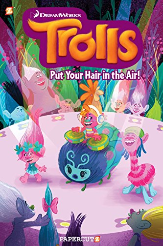 Trolls Graphic Novels #2: "Put Your Hair in the Air"