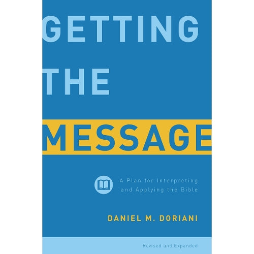 Getting the Message, Revised & Expanded