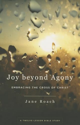 Joy Beyond Agony