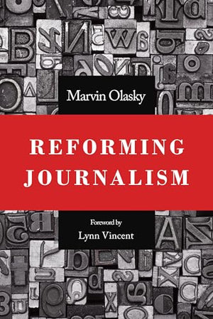Reforming Journalism