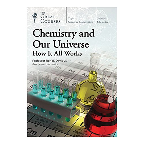 Chemistry and Our Universe: How It All Works