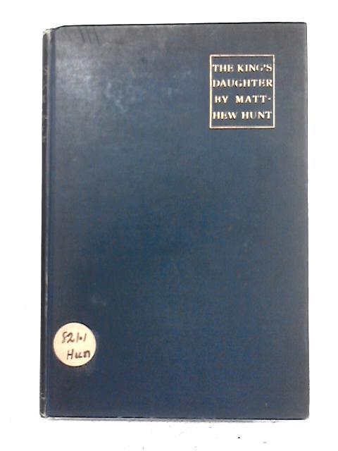The King's Daughter And Other Poems