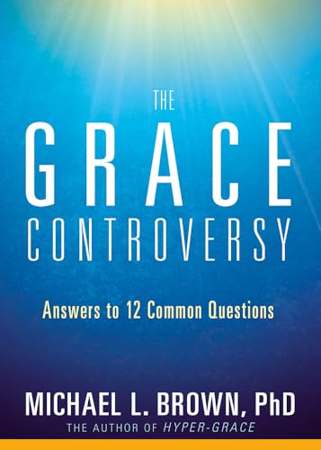 Grace Controversy, The