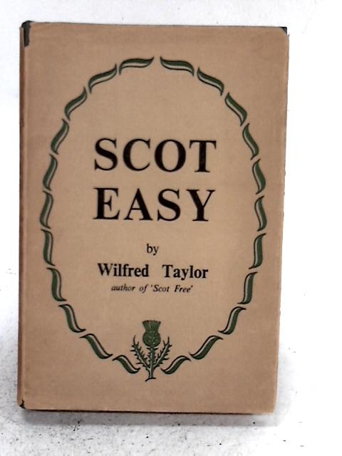 Scot Easy: Travels of a Roads Scholar