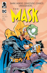 Dark Horse Comics/DC Comics: The Mask 