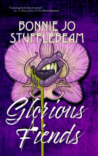 Glorious Fiends