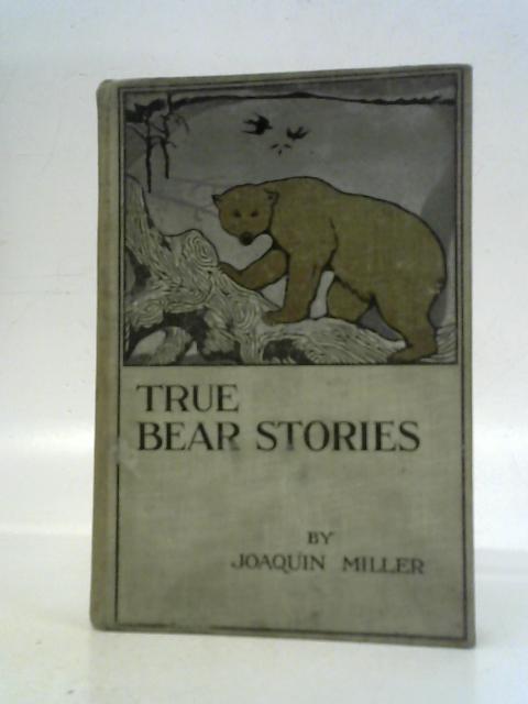 True Bear Stories