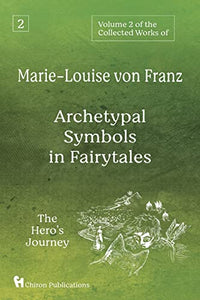 Volume 2 of the Collected Works of Marie-Louise von Franz 