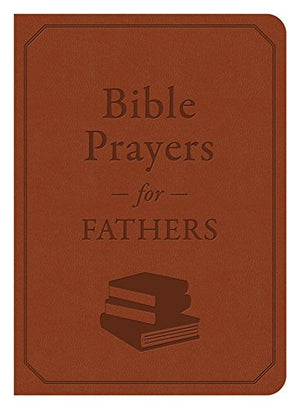 Bible Prayers for Fathers