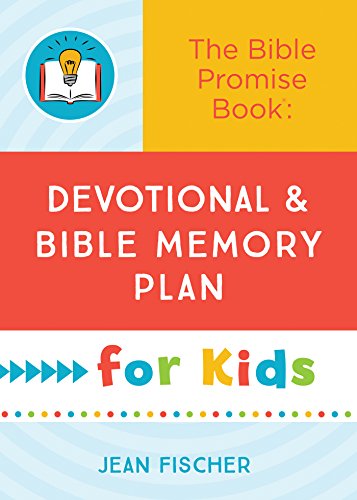 The Bible Promise Book: Devotional and Bible Memory Plan for Kids