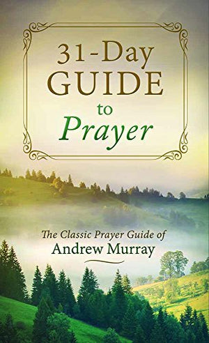 31-Day Guide to Prayer