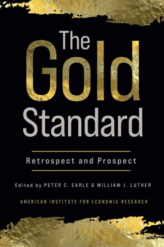 The Gold Standard: Retrospect and Prospect