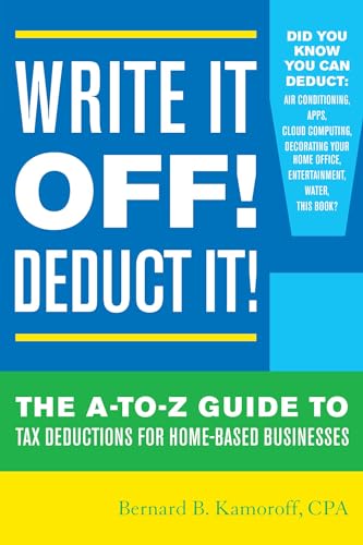 Write It Off! Deduct It!
