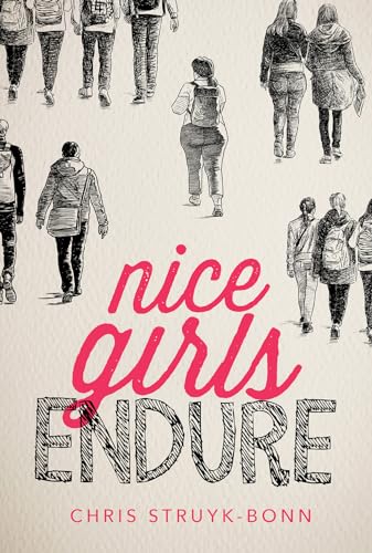 Nice Girls Endure