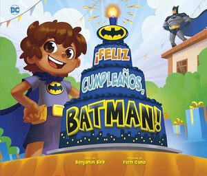 ¡Feliz Cumpleaños, Batman! (Happy Birthday, Batman!)