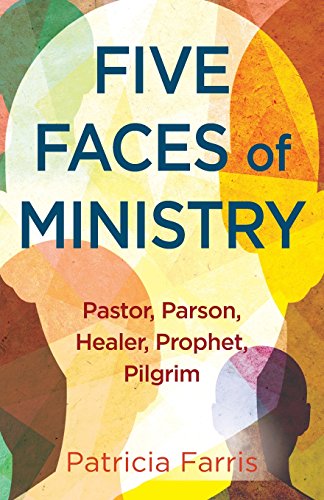 Five Faces of Ministry