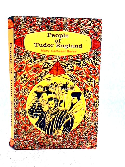 People of Tudor England | Old & Rare at World of Books US