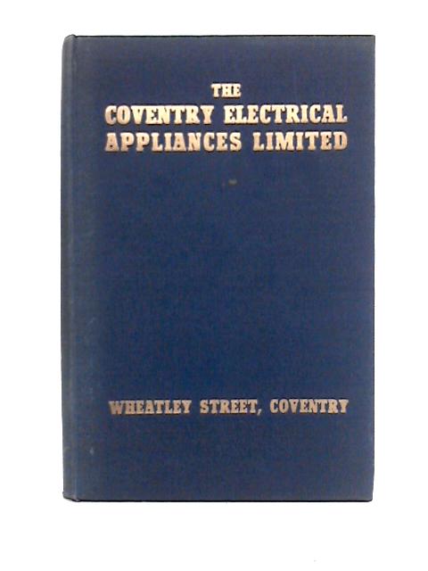 The Coventry Electrical Appliances Limited